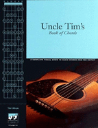 Uncle Tim's Book of Chords Vol. 2: Chord Construction for the Guitar - Gillespie, Tim, gui