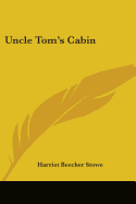 Uncle Tom's Cabin