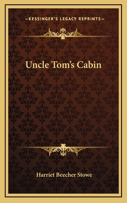 Uncle Tom's Cabin - Stowe, Harriet Beecher, Professor