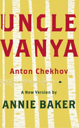 Uncle Vanya (Tcg Edition)
