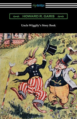 Uncle Wiggily's Story Book - Garis, Howard R