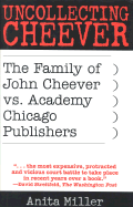 Uncollecting Cheever: The Family of John Cheever vs. Academy Chicago Publishers