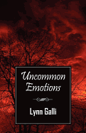 Uncommon Emotions - Galli, Lynn