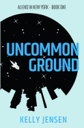 Uncommon Ground