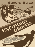 Uncommon Grounds