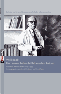 Und neues Leben blht aus den Ruinen