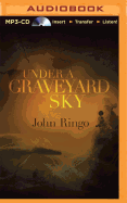 Under a Graveyard Sky