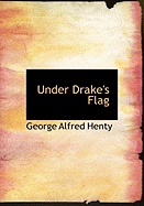 Under Drake's Flag