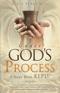 Under God's Process