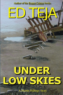 Under Low Skies