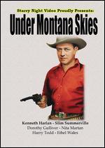 Under Montana Skies