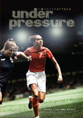 Under Pressure - Carlson-Berne, Emma