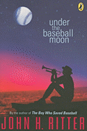 Under the Baseball Moon