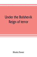 Under the Bolshevik reign of terror