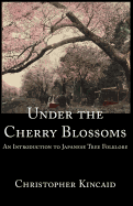 Under the Cherry Blossoms: An Introduction to Japanese Tree Folklore
