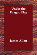 Under the Dragon Flag