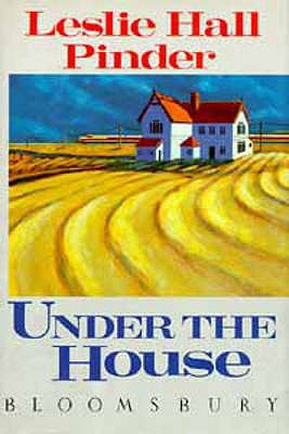 Under the House - Pinder, Leslie Hall