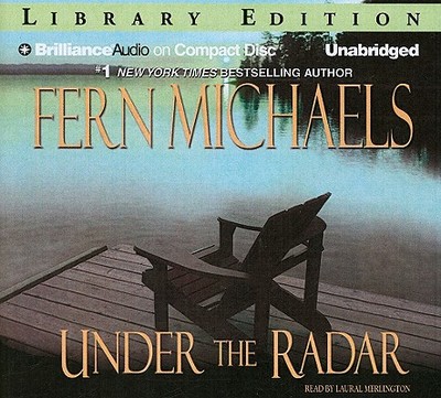 Under the Radar - Michaels, Fern, and Merlington, Laural (Read by)