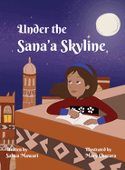 Under The Sana'a Skyline