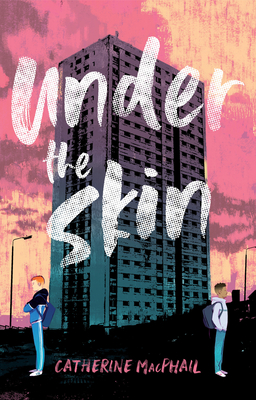 Under the Skin - MacPhail, Catherine, and Vidal, Oriol (Cover design by)