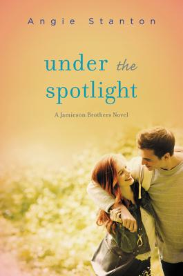 Under the Spotlight - Stanton, Angie