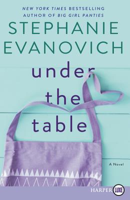 Under the Table - Evanovich, Stephanie