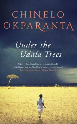 Under the Udala Trees - Okparanta, Chinelo