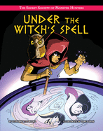 Under the Witch's Spell