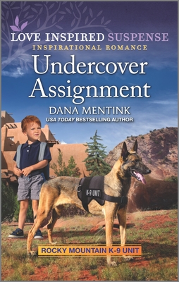 Undercover Assignment - Mentink, Dana