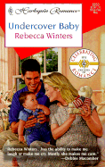 Undercover Baby - Winters, Rebecca