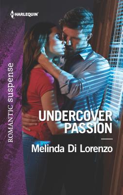 Undercover Passion - Di Lorenzo, Melinda