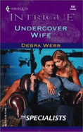 Undercover Wife - Webb, Debra