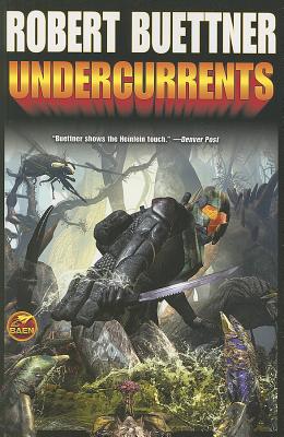 Undercurrents - Buettner, Robert