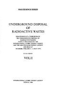 Underground Disposal of Radioactive Wastes