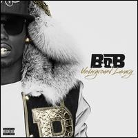 Underground Luxury - B.o.B