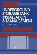 Underground Storage Tank Installation and Management