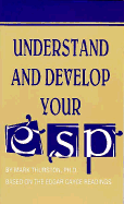 Understand and Develop Your ESP - Thurston, Mark