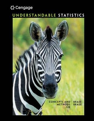 Understandable Statistics: Concepts and Methods - Brase, Charles Henry, and Brase, Corrinne Pellillo