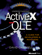 Understanding ActiveX and OLE: A Guide for Developers and Managers