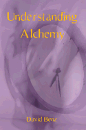 Understanding Alchemy