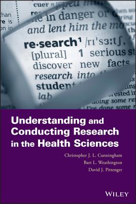 Understanding and Conducting R - Cunningham, Christopher J L, and Weathington, Bart L, and Pittenger, David J