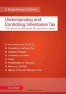 Understanding and Controlling Inheritance Tax: A Straightforward Guide