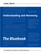 Understanding and Mastering the Bluebook: A Guide for Students and Practitioners