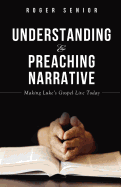 Understanding and Preaching Narrative