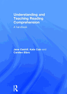 Understanding and Teaching Reading Comprehension: A Handbook