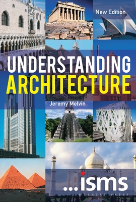 Understanding Architecture - Melvin, Jeremy