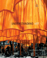 Understanding Art, Non-Media Version - Fichner-Rathus, Lois