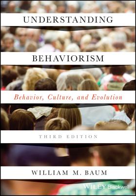 Understanding Behaviorism 3e P - Baum