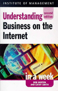 Understanding Business on the Internet in a Week