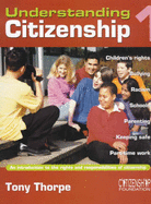 Understanding Citizenship: An Introduction to the Rights and Responsibilities of Citizenship